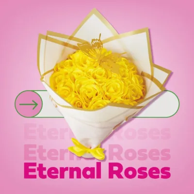 Eternal Roses